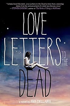 Love Letters to the Dead - Dellaira, Ava