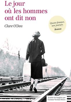 Le jour où les hommes ont dit non