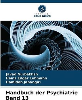Handbuch der Psychiatrie Band 13
