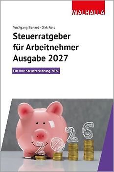 Steuerratgeber für Arbeitnehmer - Ausgabe 2027