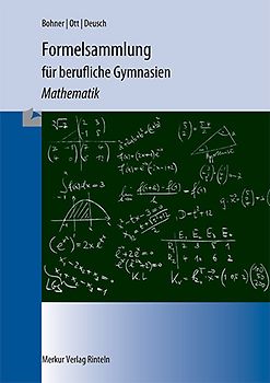 Formelsammlung für berufliche Gymnasien - Mathematik