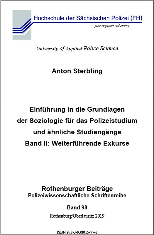 Einführung in die Grundlagen der Soziologie für das Polizeistudium und ähnliche Studiengänge