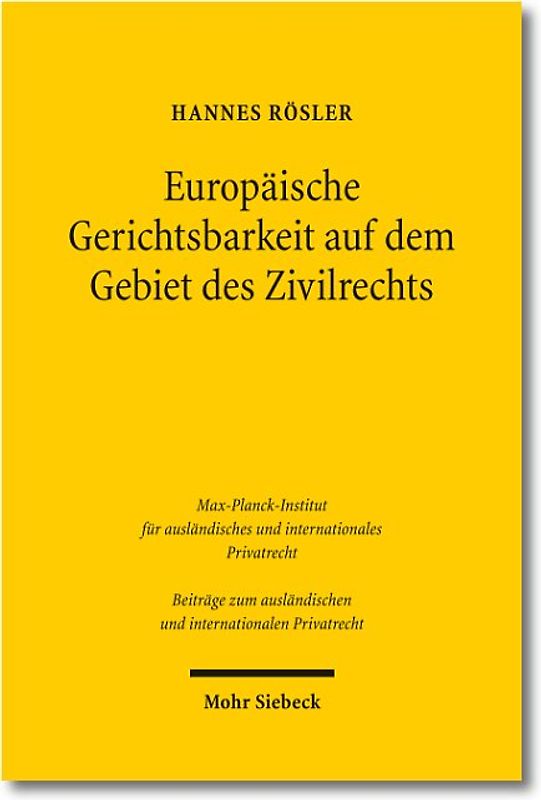 Europäische Gerichtsbarkeit auf dem Gebiet des Zivilrechts