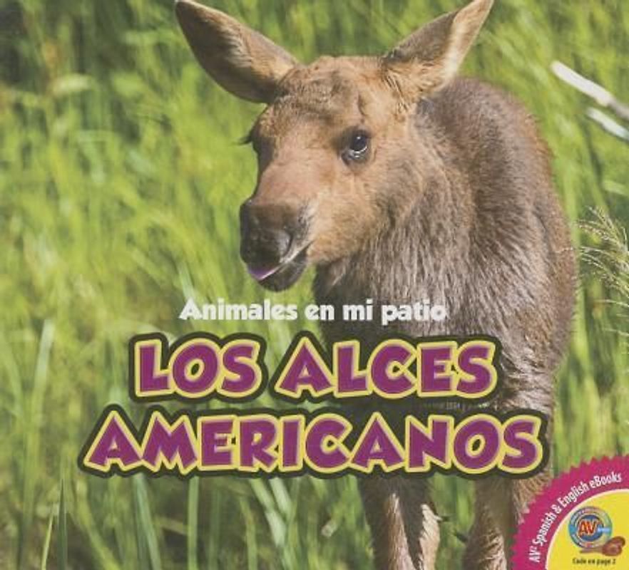 Los Alces Americanos