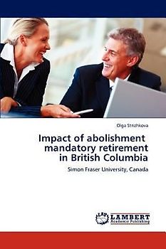 Impact of abolishment   mandatory retirement  in British Columbia