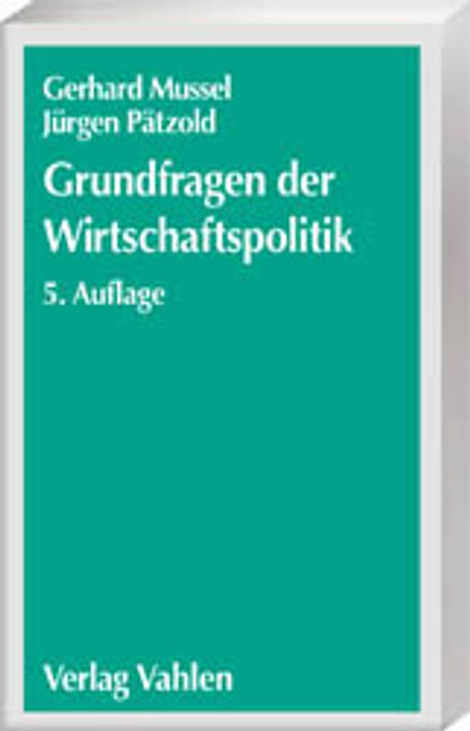 Grundfragen der Wirtschaftspolitik
