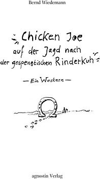 Chicken Joe auf der Jagd nach der gespenstischen Rinderkuh