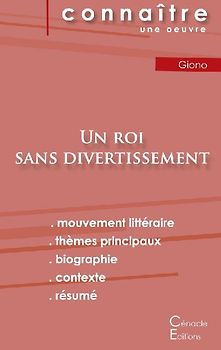Fiche de lecture Un roi sans divertissement de Jean Giono (Analyse littéraire de référence et résumé complet)