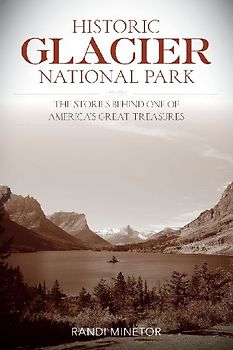 Historic Glacier National Park