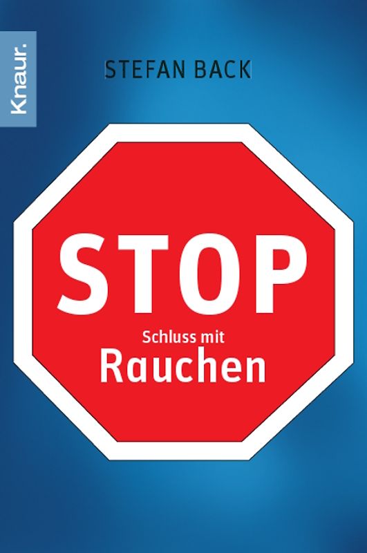 Stop - Schluss mit Rauchen