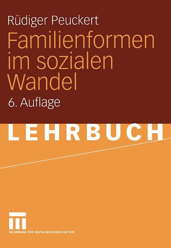 Familienformen im sozialen Wandel