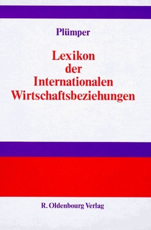 Lexikon der Internationalen Wirtschaftsbeziehungen