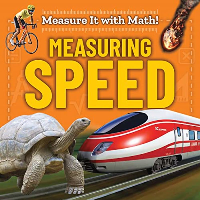 Measuring Speed (Measure It With Math!)