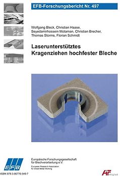 Laserunterstütztes Kragenziehen hochfester Bleche