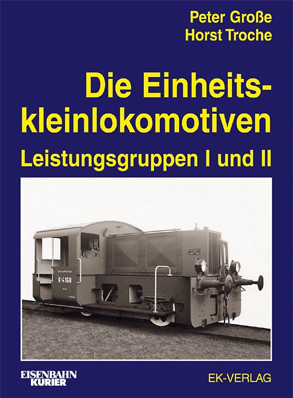 Die Einheitskleinlokomotiven