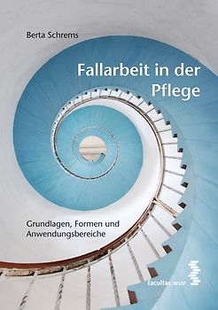 Fallarbeit in der Pflege