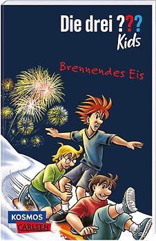 Die drei ??? Kids 40: Brennendes Eis