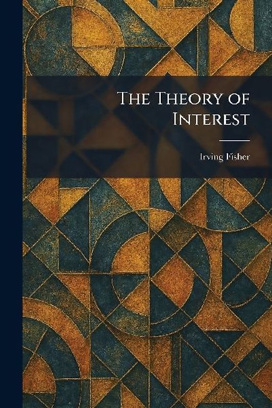 The Theory of Interest