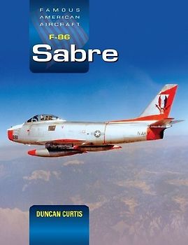 Famous American Aircraft F-86 Sabre