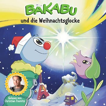 Bakabu und die Weihnachtsglocke