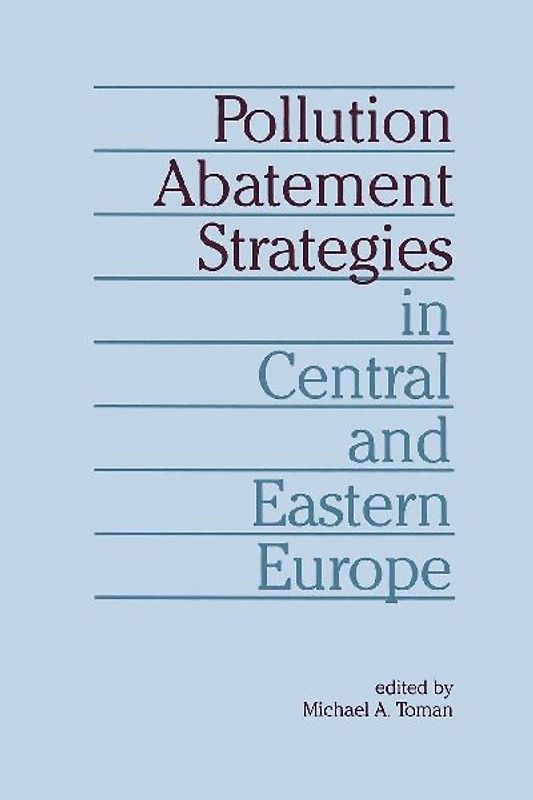 Pollution Abatement Strategies in Central and Eastern Europe