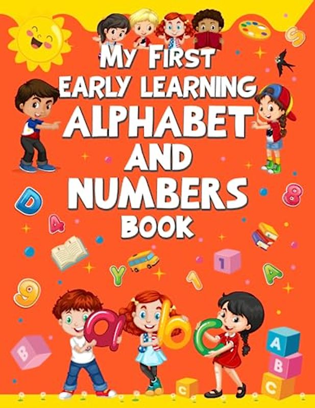 My First Early Learning Alphabet and Numbers Book