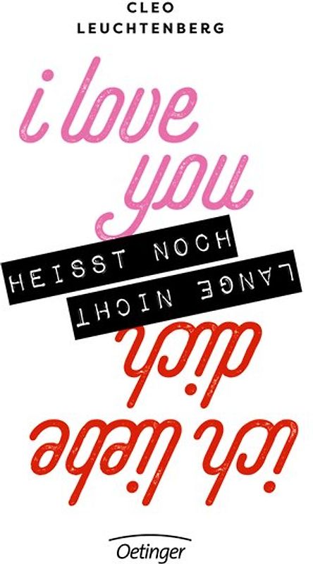 I love you heißt noch lange nicht Ich liebe dich
