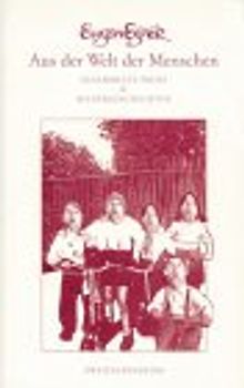 Aus der Welt der Menschen