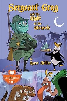 Sergeant Grog and the Night of the Weasels