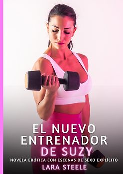 El Nuevo Entrenador de Suzy