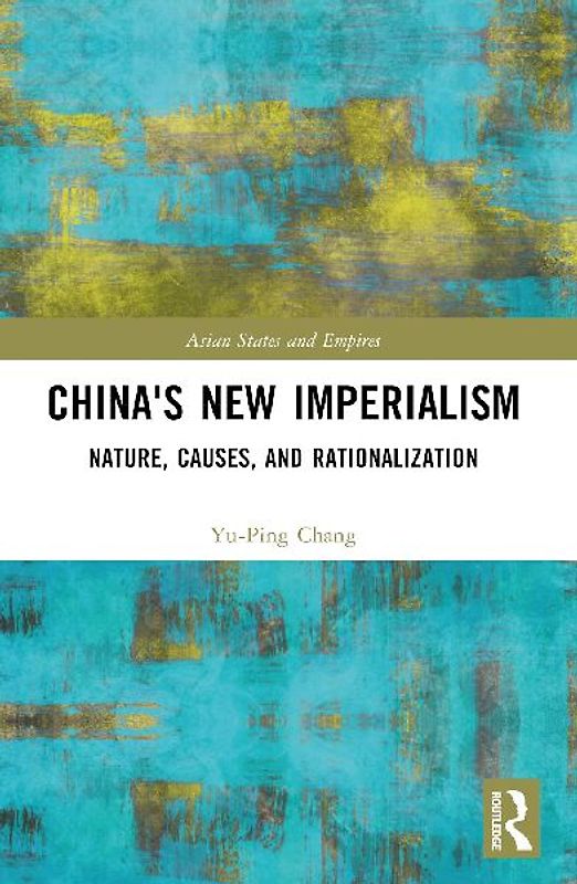 China's New Imperialism