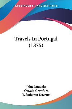Travels In Portugal (1875)