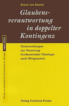 Glaubensverantwortung in doppelter Kontingenz