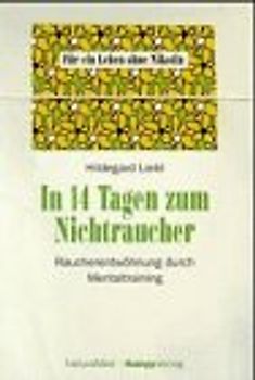 In 14 Tagen zum Nichtraucher
