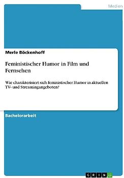 Feministischer Humor in Film und Fernsehen