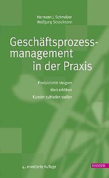 Geschäftsprozessmanagement in der Praxis