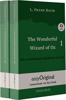 The Wonderful Wizard of Oz / Der wunderbare Zauberer von Oz - 2 Teile (Buch + Audio-Online) - Lesemethode von Ilya Frank - Zweisprachige Ausgabe Englisch-Deutsch