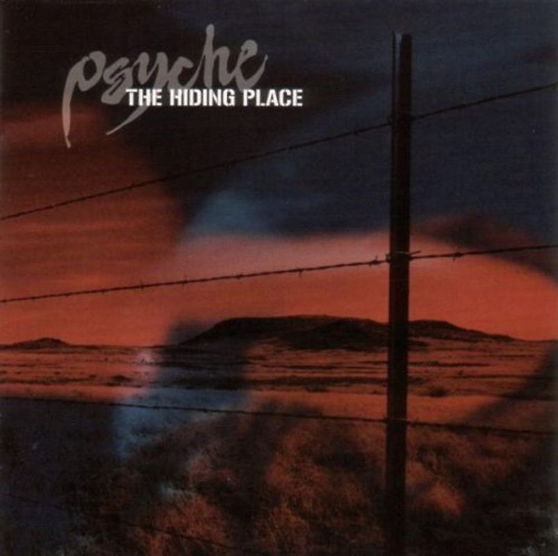 Psyche - The Hiding Place