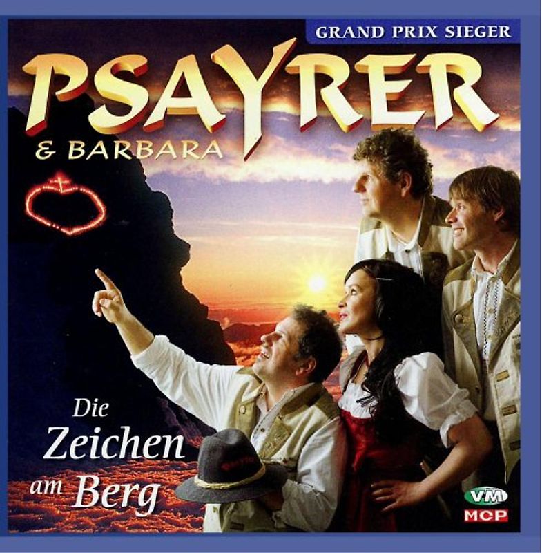 Psayrer & Barbara Dorfer - Die Zeichen am Berg