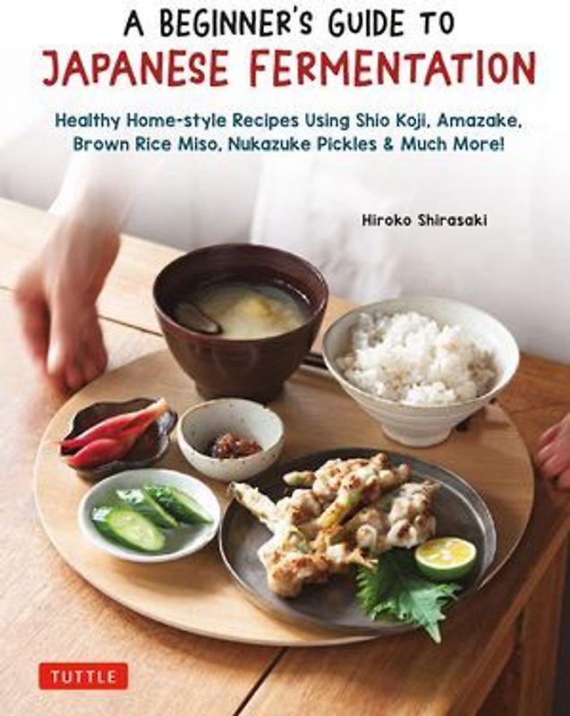 A Beginner's Guide to Japanese Fermentation