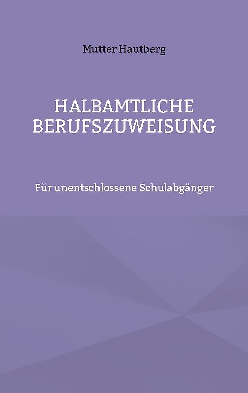 Halbamtliche Berufszuweisung
