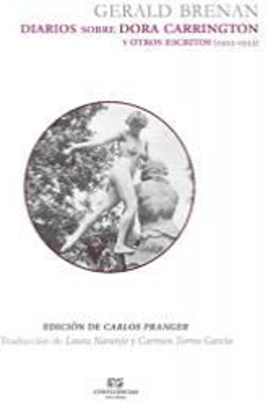 Diarios sobre Dora Carrington : y otros escritos, 1925-1932