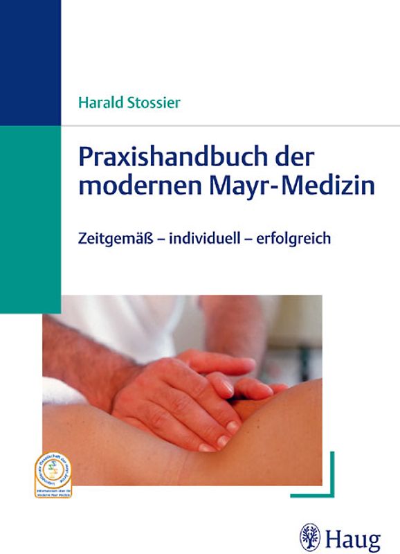 Praxishandbuch der modernen Mayr-Medizin