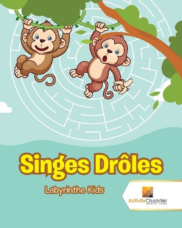 Singes Drôles