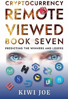 Cryptocurrency Remote Viewed Book Seven