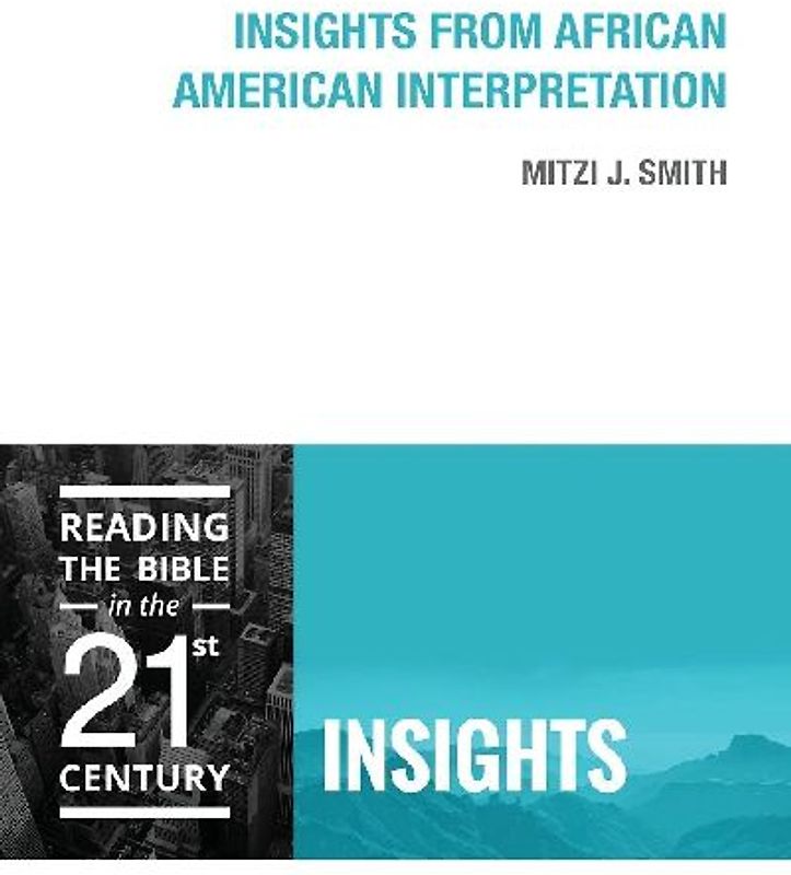 Insights from African American Interpretation