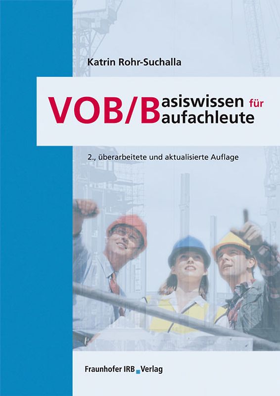 VOB/B - Basiswissen für Baufachleute