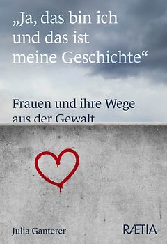 „Ja, das bin ich und das ist meine Geschichte“