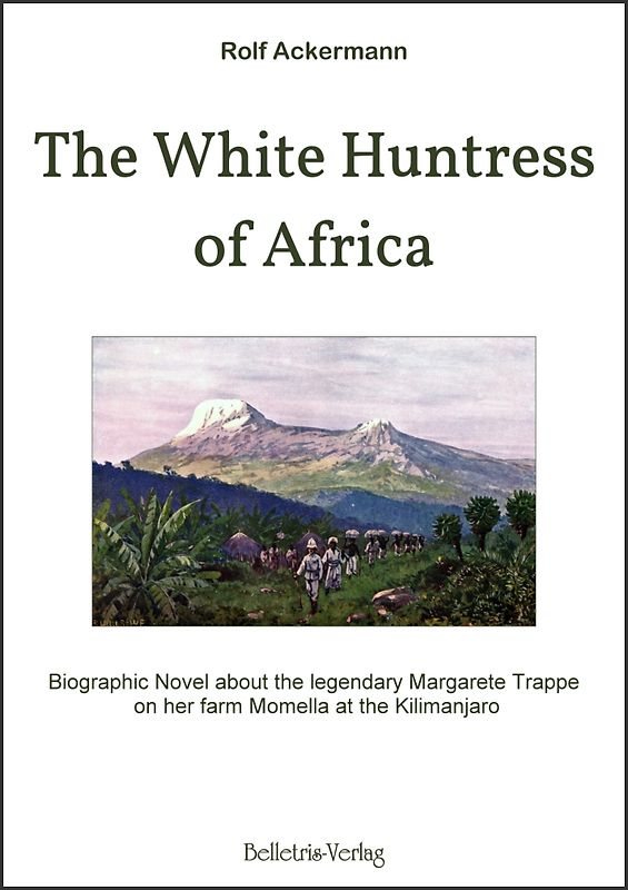 The White Huntress of Africa