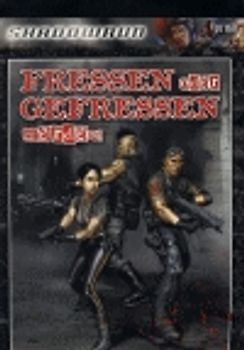 Fressen oder gefressen werden